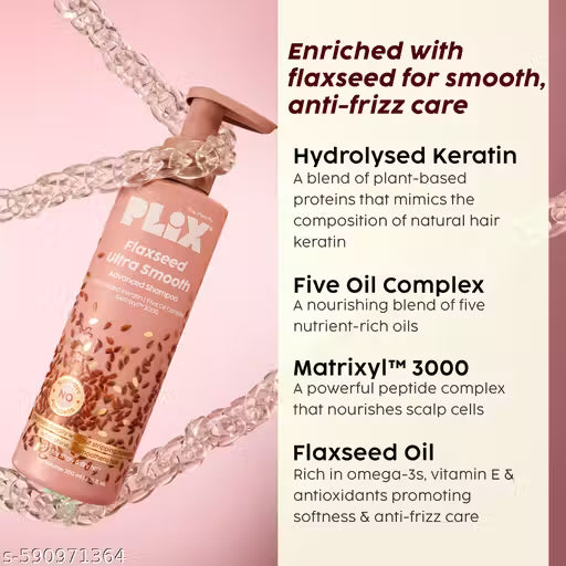 PLIX - THE PLANT FIX Flaxseed Ultrasmooth Advanced Shampoo | Plant Keratin PF &amp; Flaxseed Oil | For Smooth &amp; Shiny Hair | Paraben &amp; Sulphate Free | For Men &amp; Women | 200ml